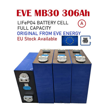 EVE MB30 306Ah lifepo4 battery cells EU stock