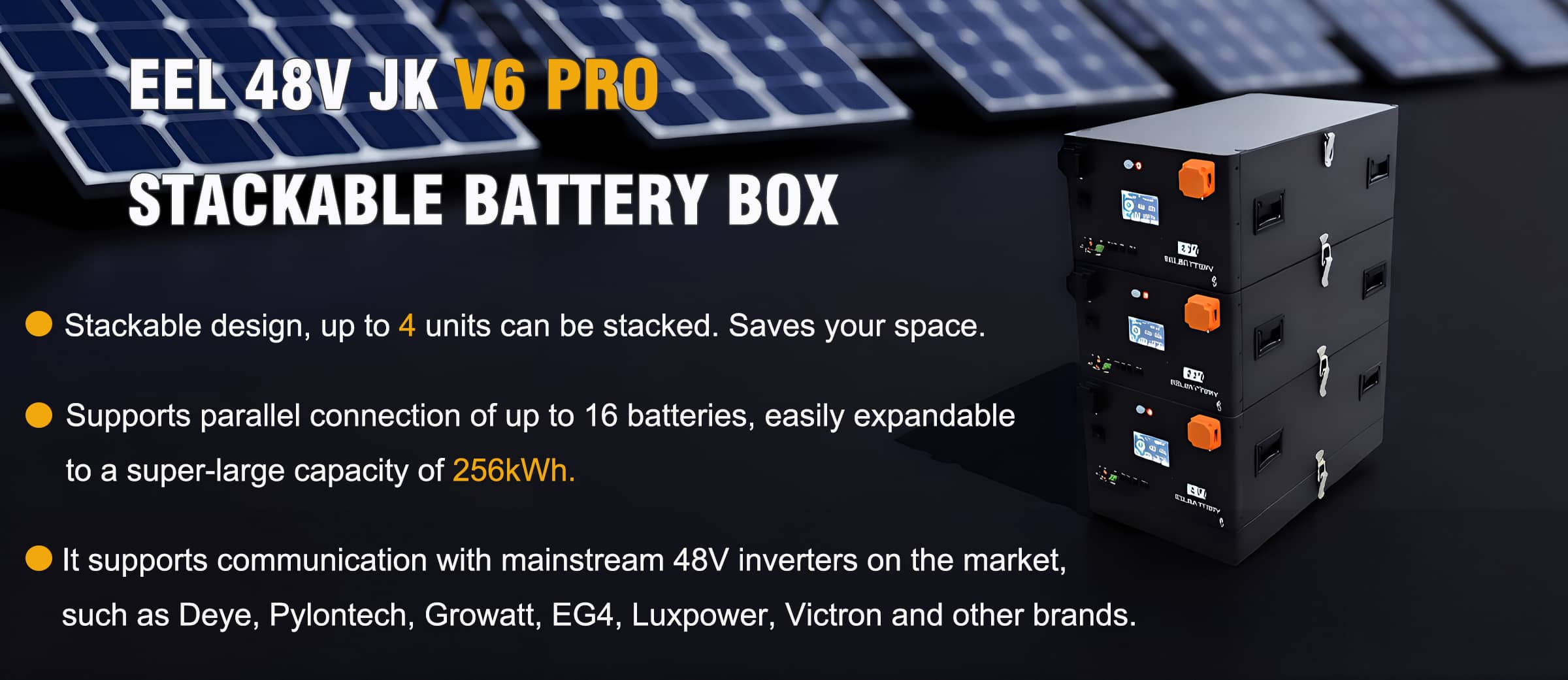 The EEL 48V JK V6 Pro battery pack can be stacked up to 4 layers, and up to 16 devices can be connected in parallel, with a total capacity of up to 256 kWh.
