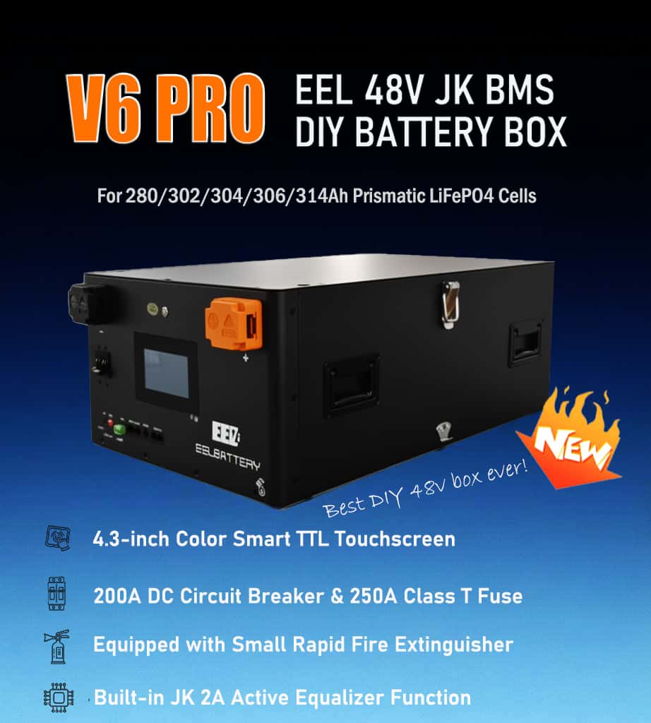 EEL 48V JK V6 pro horizontal diy battery box with JK V19 BMS and 4.3 inch touchscreen for home energy storage system.